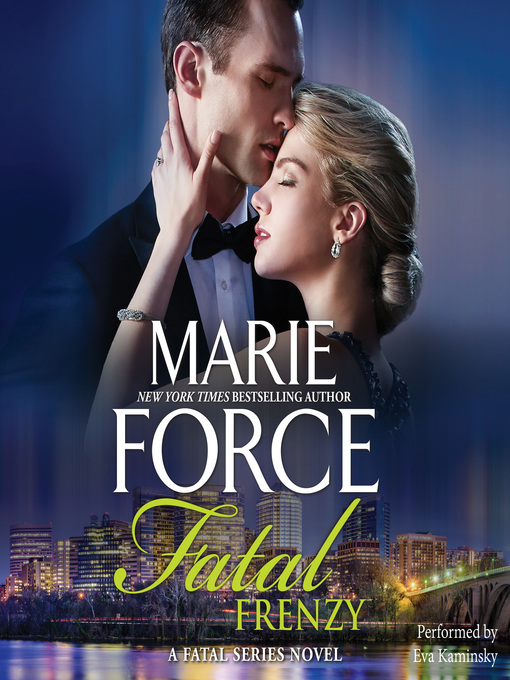 Title details for Fatal Frenzy by Marie Force - Wait list